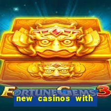 new casinos with no deposit bonuses