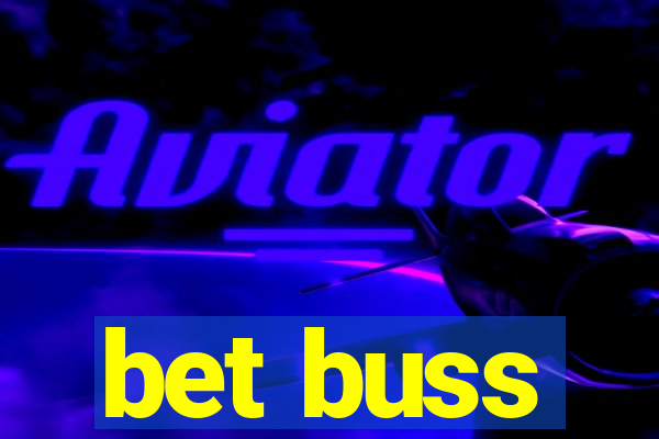 bet buss