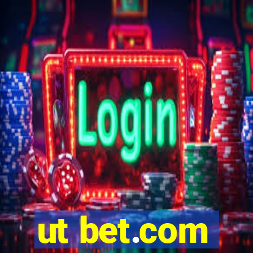 ut bet.com