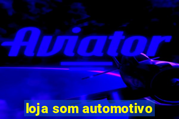 loja som automotivo