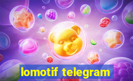 lomotif telegram