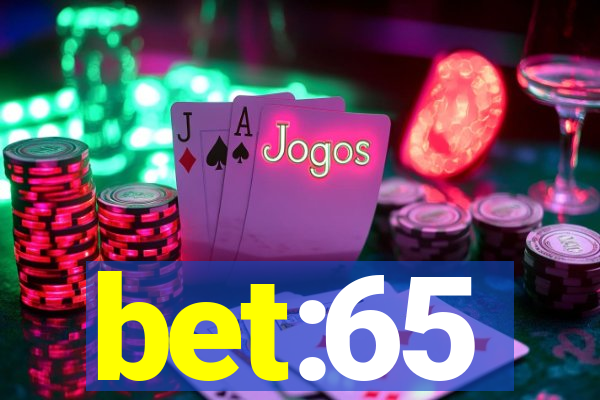 bet:65