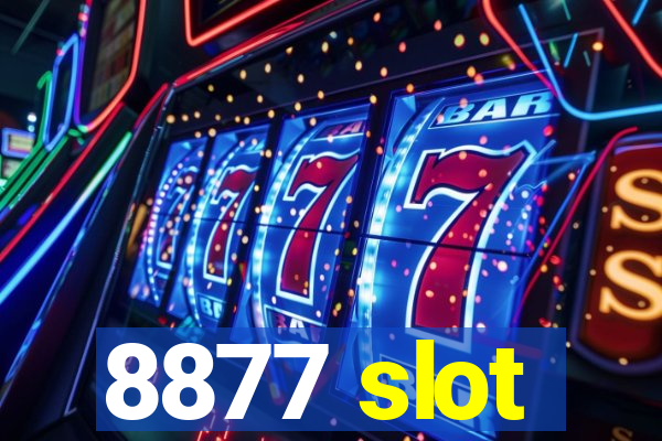 8877 slot