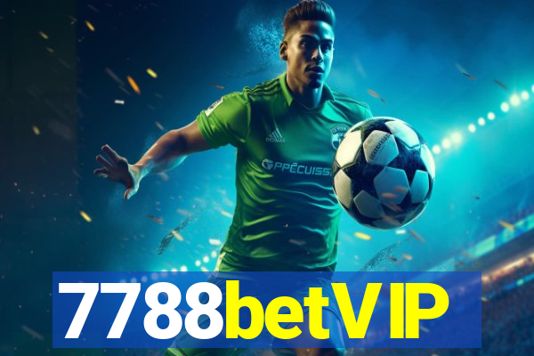 7788betVIP