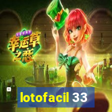 lotofacil 33