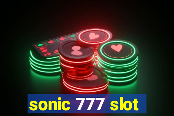 sonic 777 slot