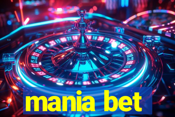 mania bet