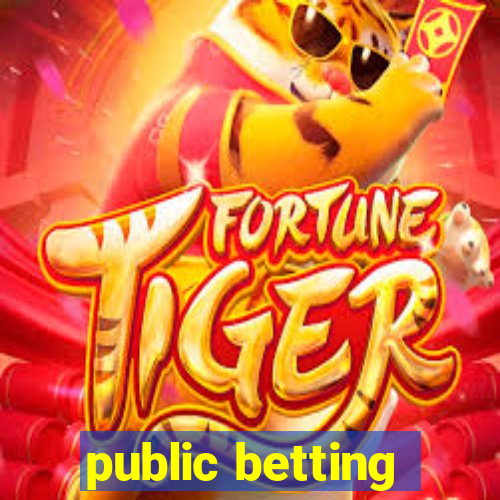 public betting