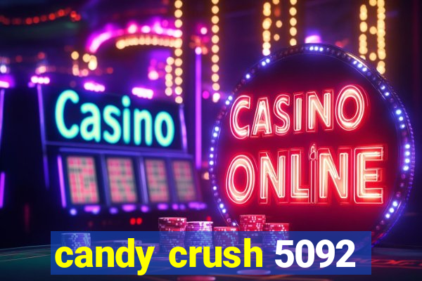 candy crush 5092