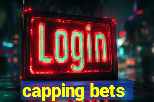 capping bets