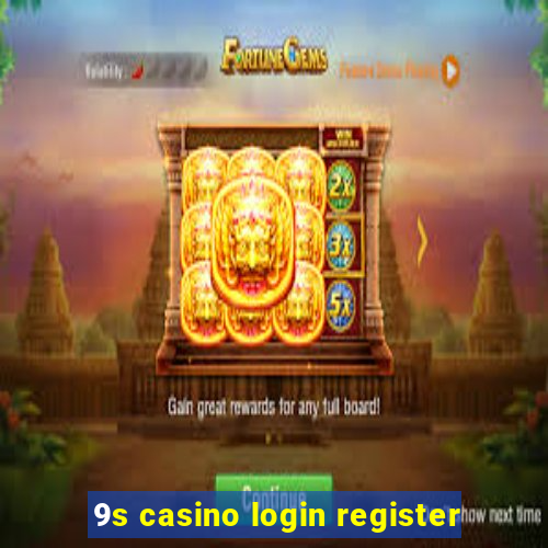 9s casino login register