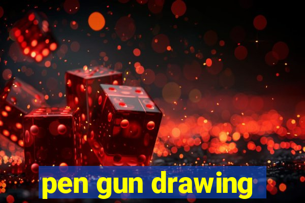 pen gun drawing