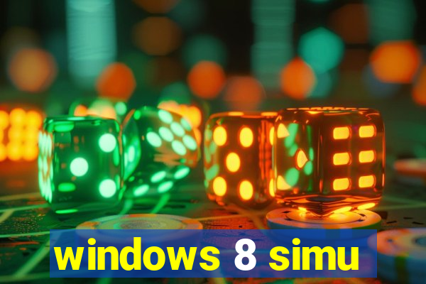 windows 8 simu