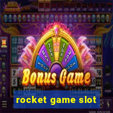 rocket game slot