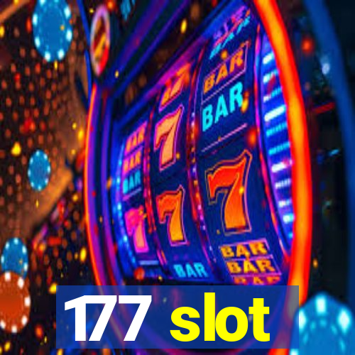 177 slot