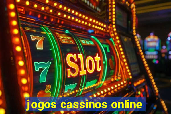 jogos cassinos online