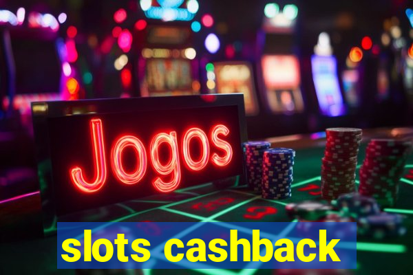 slots cashback