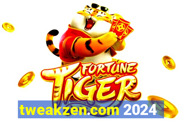 tweakzen.com 2024