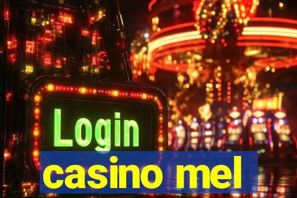 casino mel