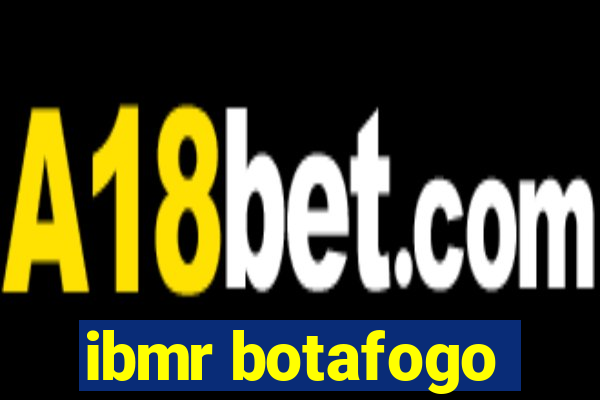 ibmr botafogo