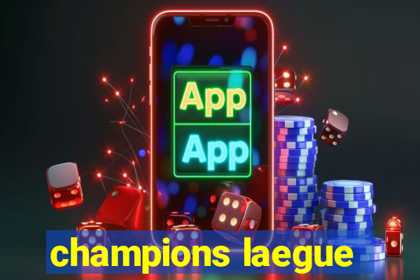 champions laegue