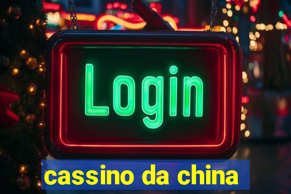 cassino da china