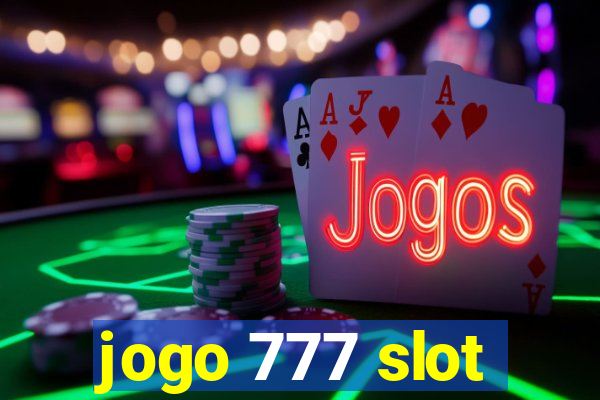 jogo 777 slot