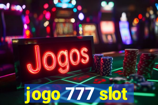 jogo 777 slot