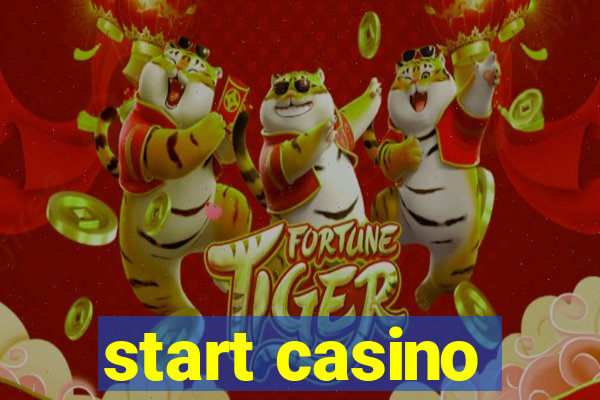 start casino