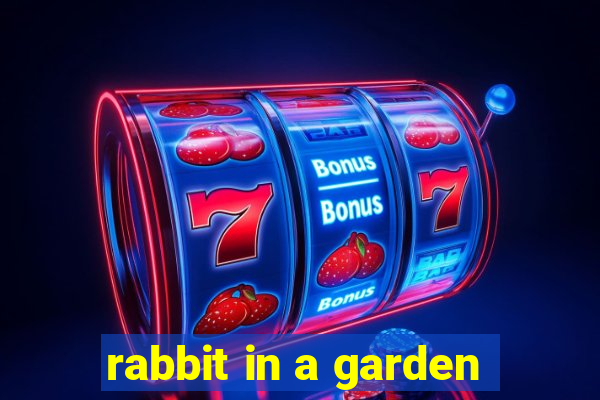 rabbit in a garden