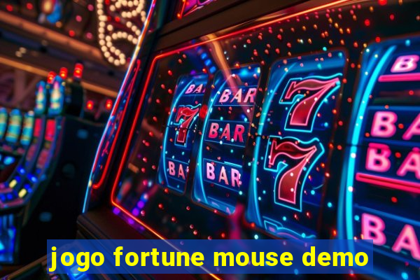 jogo fortune mouse demo