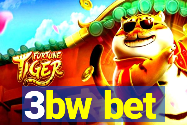 3bw bet