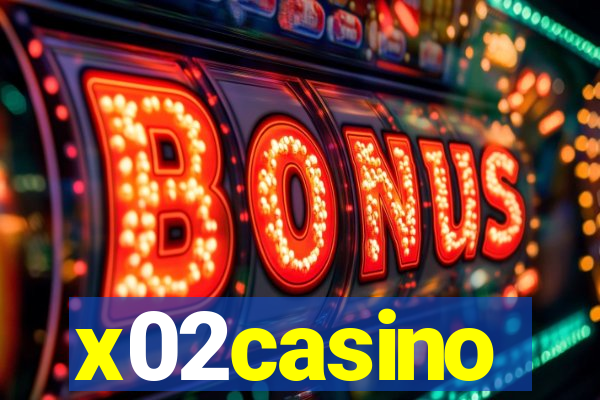 x02casino