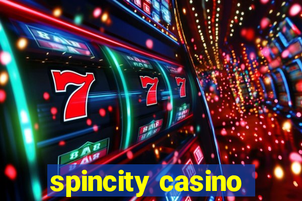 spincity casino