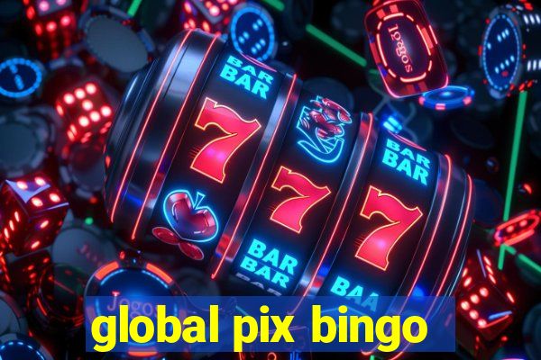 global pix bingo