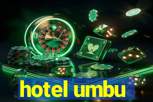 hotel umbu