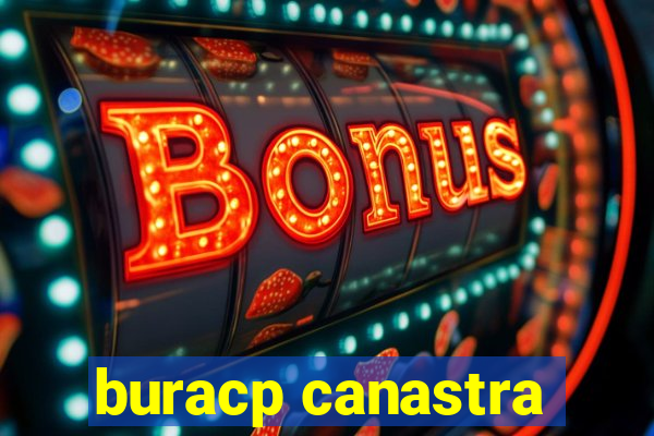 buracp canastra