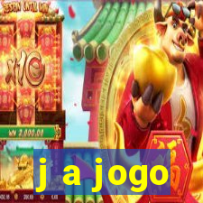 j a jogo