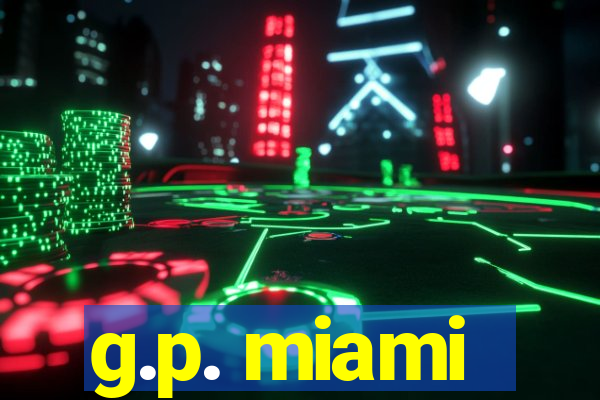 g.p. miami