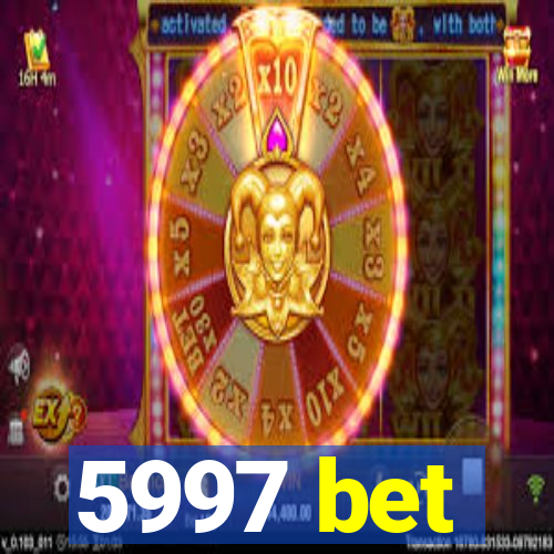 5997 bet