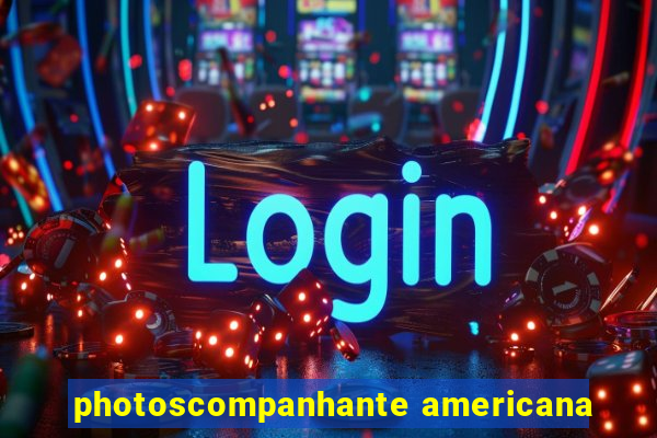 photoscompanhante americana