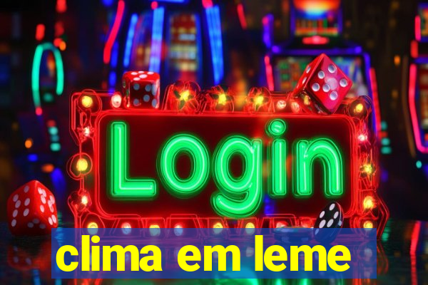 clima em leme