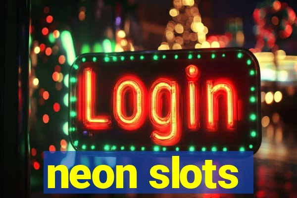 neon slots