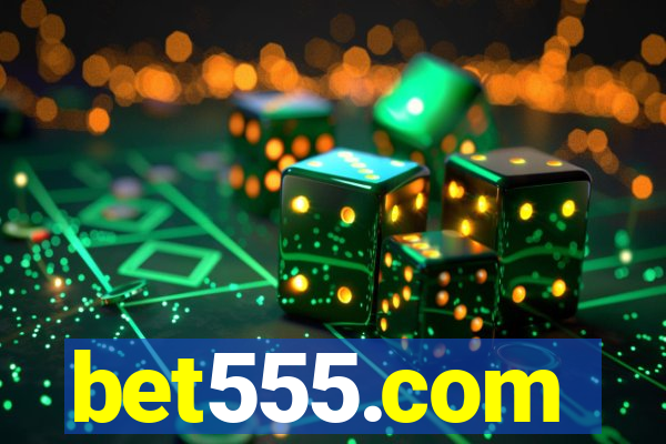 bet555.com