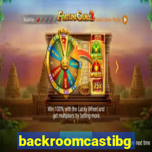 backroomcastibg