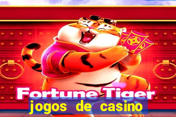 jogos de casino gratis slot machines