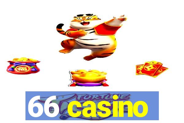 66 casino