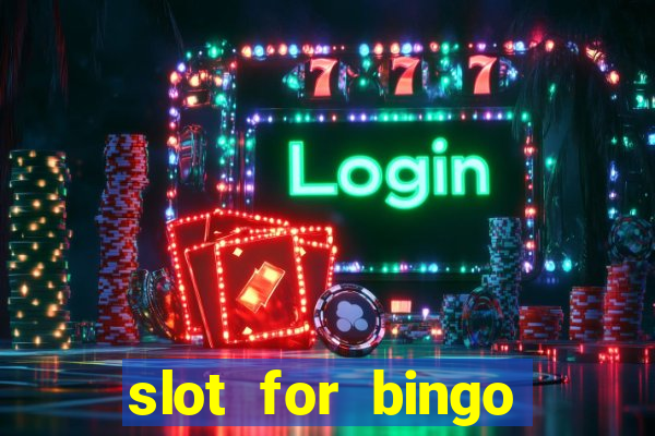 slot for bingo penghasil saldo dana