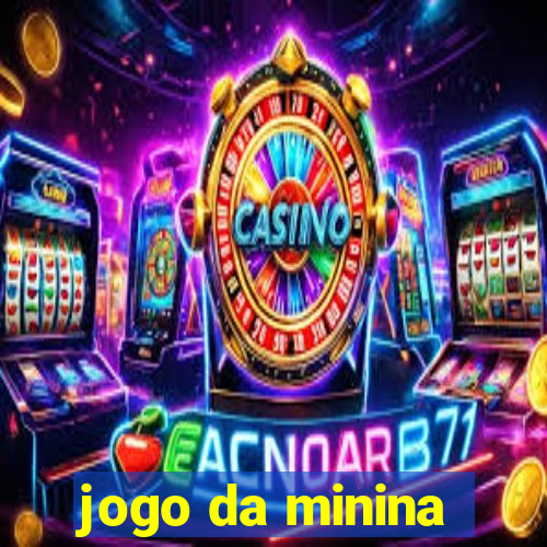 jogo da minina