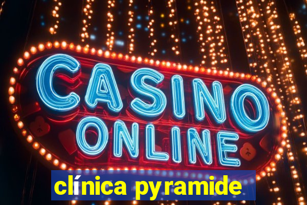 clínica pyramide